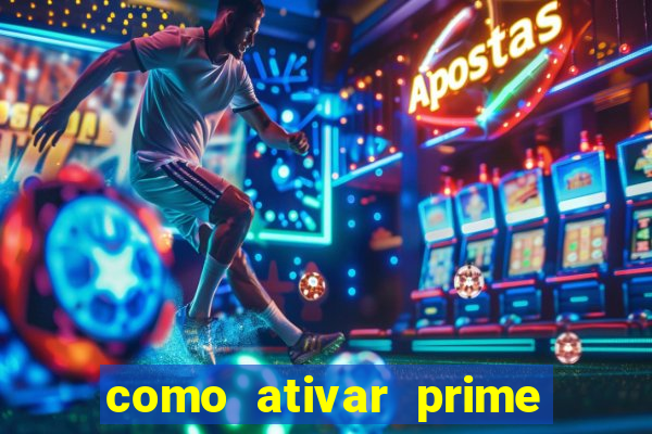 como ativar prime video tim